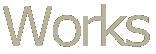 Works